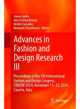 预订 Advances in Fashion and Design Research III: Proceedings of the 7th International Fashion and Design Congress, CIMO