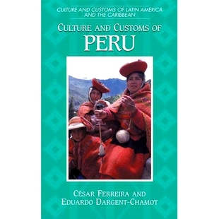 Culture Peru and 9780313303180 Customs 预订