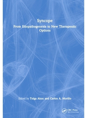 预订 Syncope: From Etiopathogenesis to New Therapeutic Options: 9781032542348
