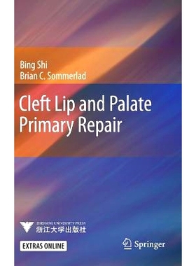 预订 Cleft Lip and Palate Primary Repair 唇腭裂的主要修复: 9783642383816
