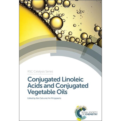 预订 Conjugated Linoleic Acids and Conjugated Vegetable Oils 共轭亚油酸和共轭植物油: 9781849739009