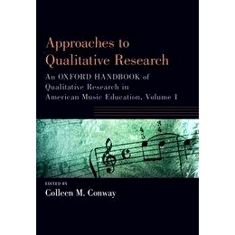 预订 Approaches to Qualitative Research: An Oxford Handbook of Qualitative Research in American Music Education, Volume