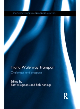 预订 Inland Waterway Transport: Challenges and Prospects: 9780367871055