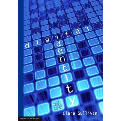 预订 Digital Identity: An Emergent Legal Concept: 9780980723014