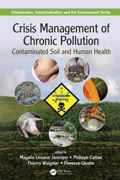 [预订]Crisis Management Of Chronic Pollution 9781498737838