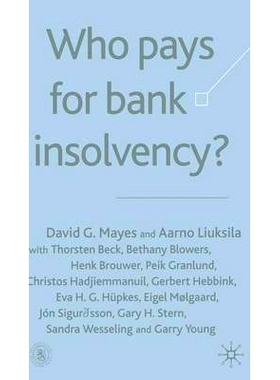 预订 Who Pays for Bank Insolvency?: 9781403917409