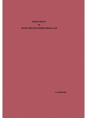 预订 Public Policy in Soviet Private International Law: 9789401522526