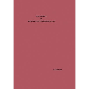 预订 Public Policy in Soviet Private International Law: 9789401522526
