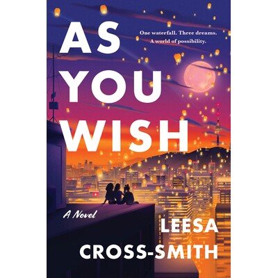预订 As You Wish: A Novel 如你所愿: 9780593476185