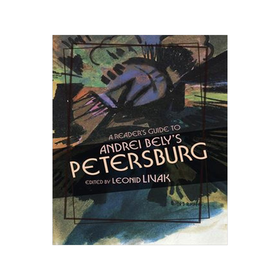 [预订]A Reader’s Guide to Andrei Bely’s Petersburg 9780299319342