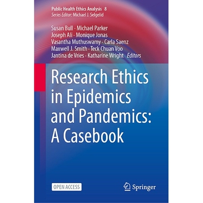 预订 Casebook on Ethical Issues in Epidemic Health Research 流行病卫生研究中的伦理问题案例手册（精装） 9783031418037