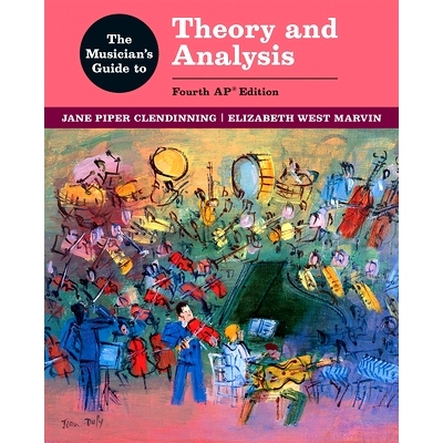 预订 The Musician’s Guide to Theory and Analysis: 9780393442458