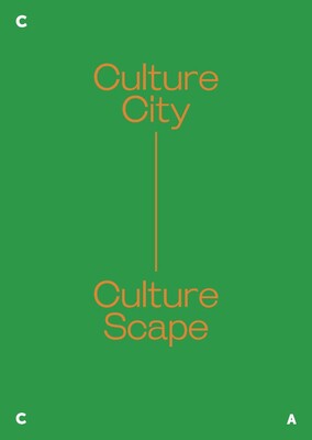 【预订】Culture City. Culture Scape. 9789811443770