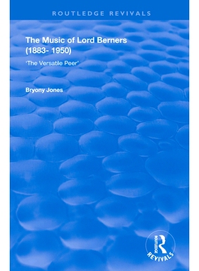 预订 The Music of Lord Berners (1883-1950): The Versatile Peer: The Versatile Peer 伯纳斯勋爵（1883-1950）音乐：多才多艺