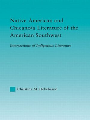 【预订】Native American and Chicano/a Literature of the American Southwest