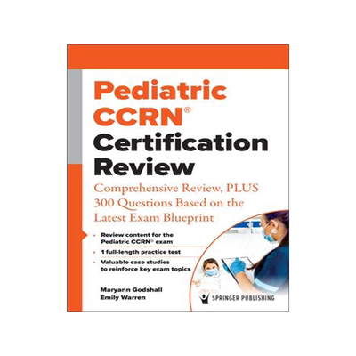 [预订]Pediatric Ccrn(r) Certification Review: Comprehensive Review, Plus 300 Questions Based on the Latest 9780826193186
