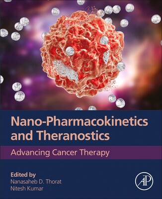 【预订】Nano-Pharmacokinetics and Theranostics 9780323850506