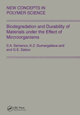 【预订】Biodegradation and Durability of Materials Under the Effect of Microorganisms