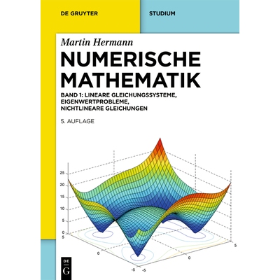 预订 Numerische Mathematik: Lineare Gleichungssysteme, Eigenwertprobleme, Nichtlineare Gleichungen 数值数学：线性方程组