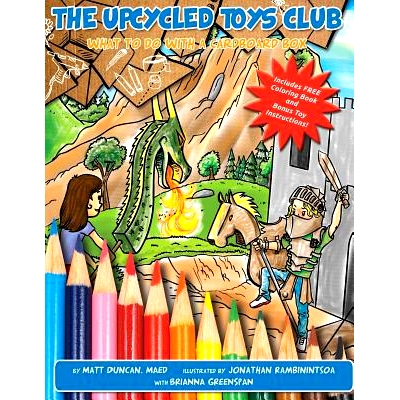 预订 The Upcycled Toys Club: A Family Friendly Recycling Activity Series: 9781539878124