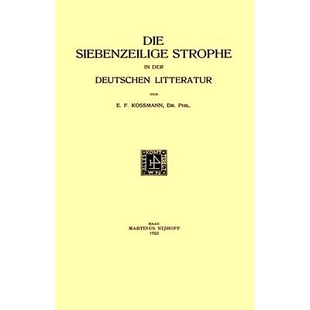 Strophe der 预订 Litteratur Siebenzeilige Deutschen 9789401501248 Die