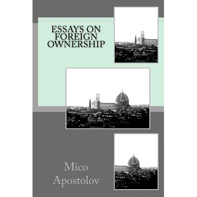预订 Essays on Foreign Ownership: 9781979275675