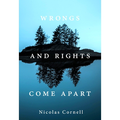 预订 Wrongs and Rights Come Apart: 9780674244979