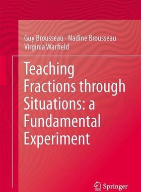 【预订】Teaching Fractions through Situations: A Fundamental Experiment