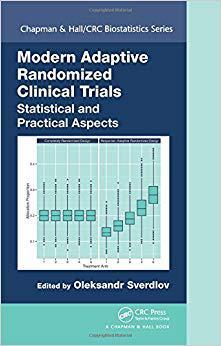 【预售】Modern Adaptive Randomized Clinical Trials