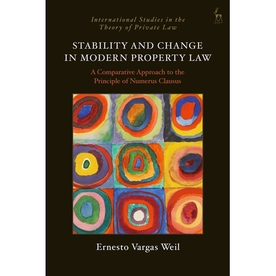 预订 Stability and Change in Modern Property Law: A Comparative Approach to the  Principle of Numerus Clausus 现代物权法