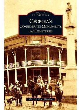 预订 Georgia’s Confederate Monuments and Cemeteries: 9781531625665