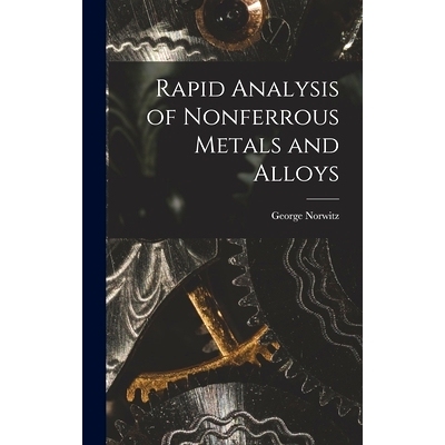 预订 Rapid Analysis of Nonferrous Metals and Alloys