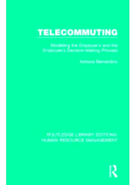 预订 Telecommuting: Modelling the Employer’s and the Employee’s Decision-Making Process 远程办公：建模雇主和雇员的决策