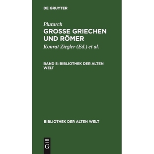Griechen Artbaw Plutarch 9783112466698 Gr. Bd. 预订 Römer