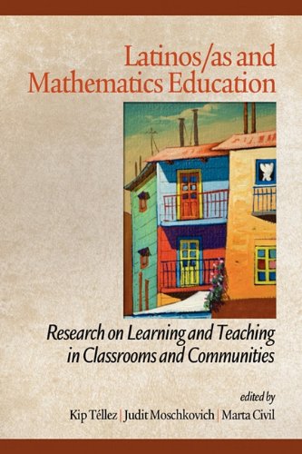 【预售】Latinos/as and Mathematics Education: Research on Learning and Teaching in Classrooms and Communities