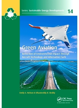 预订 Green Aviation: Reduction of Environmental Impact Through Aircraft Technology and Alternative Fuels 绿色航空：通过