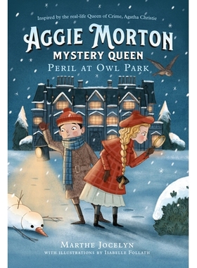 预订 Aggie Morton, Mystery Queen: Peril at Owl Park: 9780735265516