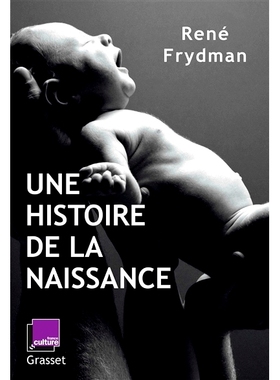 预订 Une histoire de la naissance 一个诞生的故事: 9782246827832