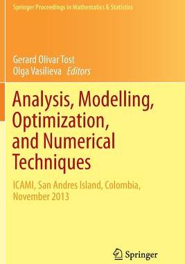 【预订】Analysis, Modelling, Optimization, and Numerical Techniques