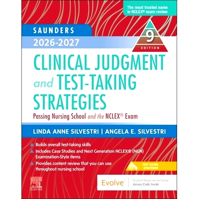 预订 Saunders 2026-2027 Clinical Judgment and Test-Taking Strategies: Passing Nursing School and the NCLEX (R) Exam Saun