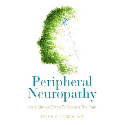 预订 Peripheral Neuropathy: Nine Simple Steps To Reduce The Pain: 9781503359680