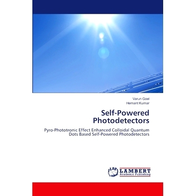 预订 Self-Powered Photodetectors: 9786207652334