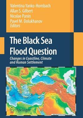 【预订】The Black Sea Flood Question: Changes in Coastline, Climate and Human Settlement
