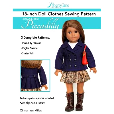预订 Liberty Jane 18 Inch Doll Clothes Pattern Euro Libby: Piccadilly: 9781548476144