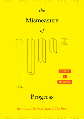 【预订】The Mismeasure of Progress - Economic Growth and Its Critics 9780226736303