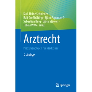 预订 Arztrecht: Praxishandbuch für Mediziner: 9783662685921