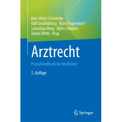 预订 Arztrecht: Praxishandbuch für Mediziner: 9783662685921