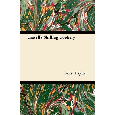 预订 Cassell’s Shilling Cookery: 9781406798371