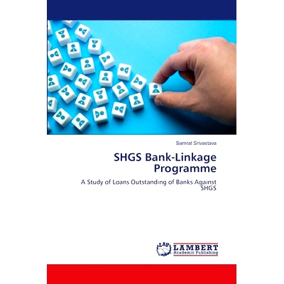 预订 SHGS Bank-Linkage Programme SHGS银行联动计划: 9786207461301