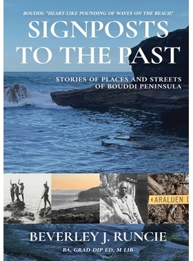 预订 Signposts to the Past: Stories of Places and Streets of Bouddi Peninsula: 9780645277548